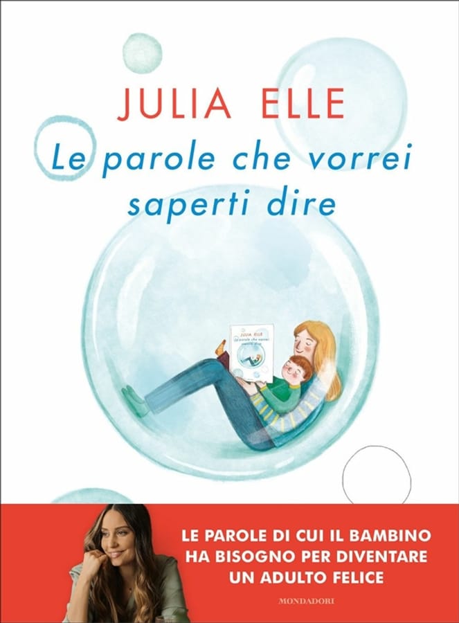 Le parole che vorrei saperti dire di Julia Elle