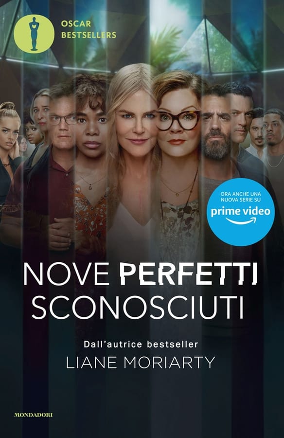 Nove perfetti sconosciuti. Ediz. tie-in di Liane Moriarty