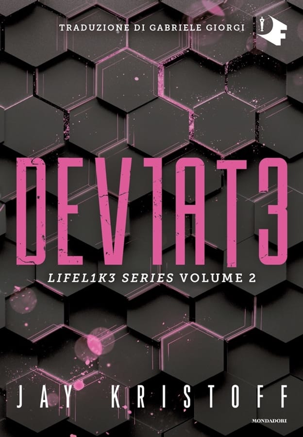 Deviate. Lifel1k3 series. Vol. 2 di Jay Kristoff