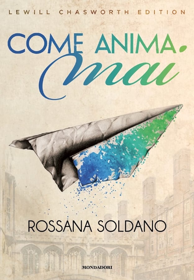 Come anima mai di Rossana Soldano