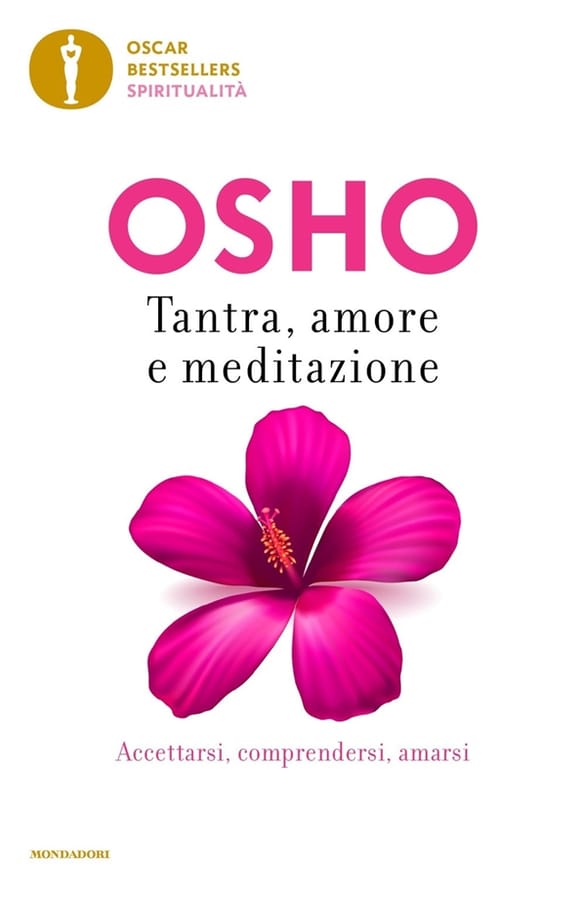 Tantra, amore e meditazione di Osho