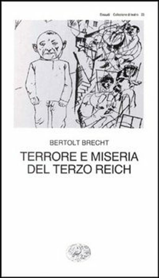 Terrore e miseria del Terzo Reich di Bertolt Brecht