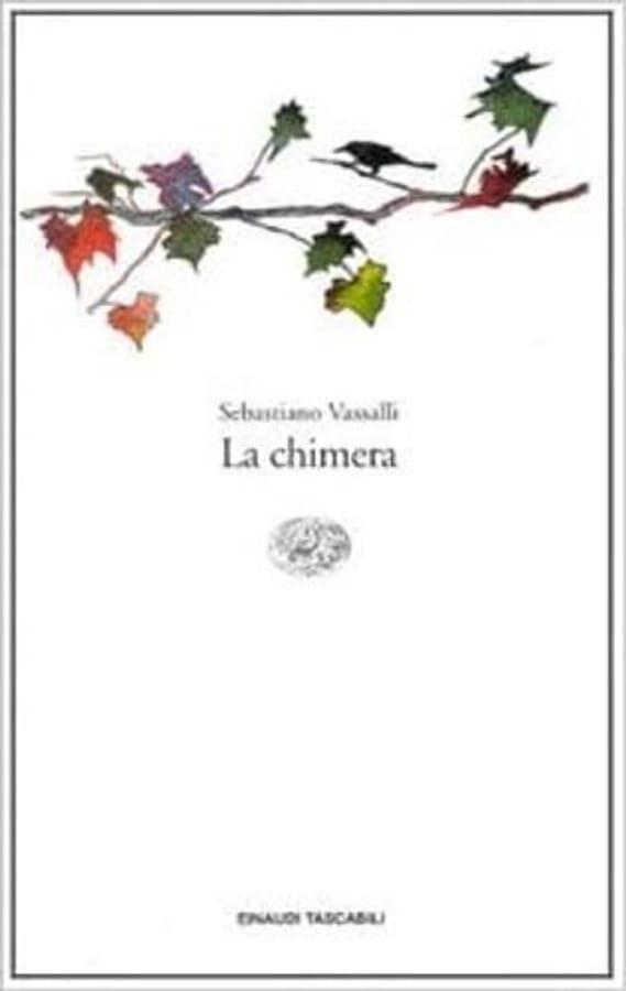 La chimera di Sebastiano Vassalli