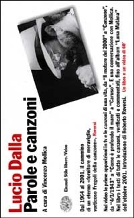 Parole e canzoni. Con videocassetta di Lucio Dalla