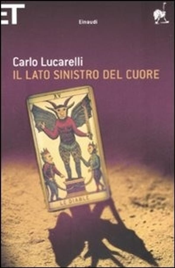 Il lato sinistro del cuore di Carlo Lucarelli