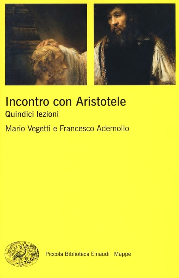Incontro con Aristotele. Quindici lezioni di Mario VegettiFrancesco Ademollo