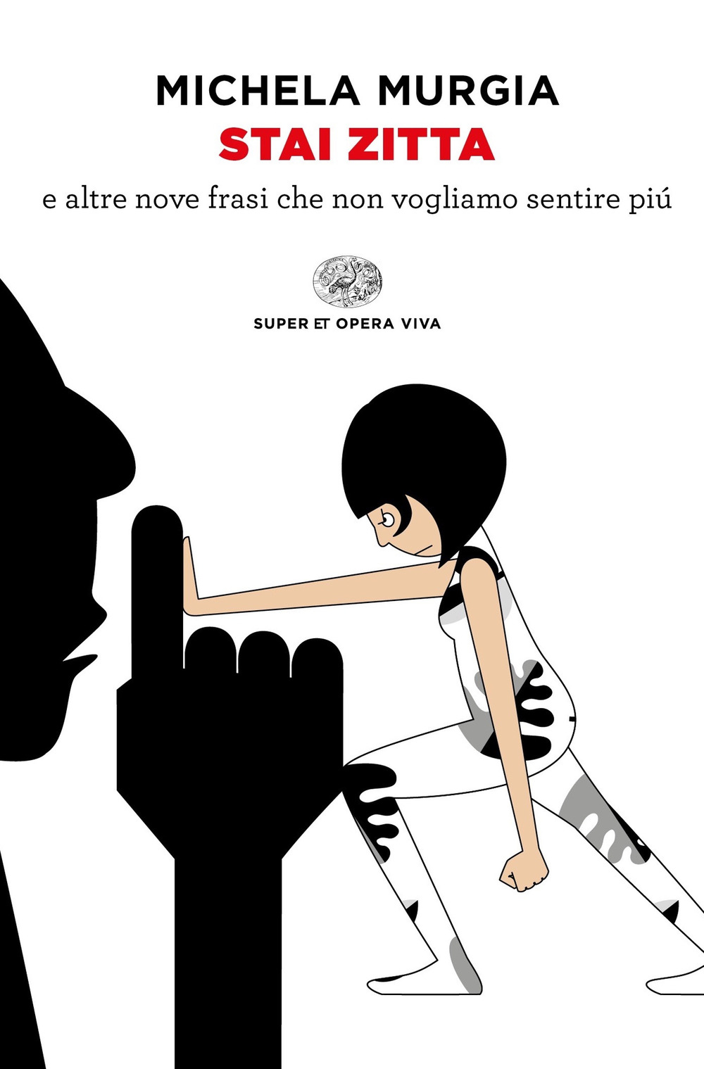 Stai zitta di Michela Murgia