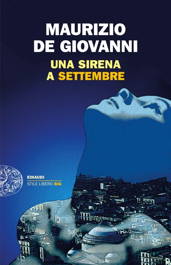 Una Sirena a Settembre di Maurizio de Giovanni