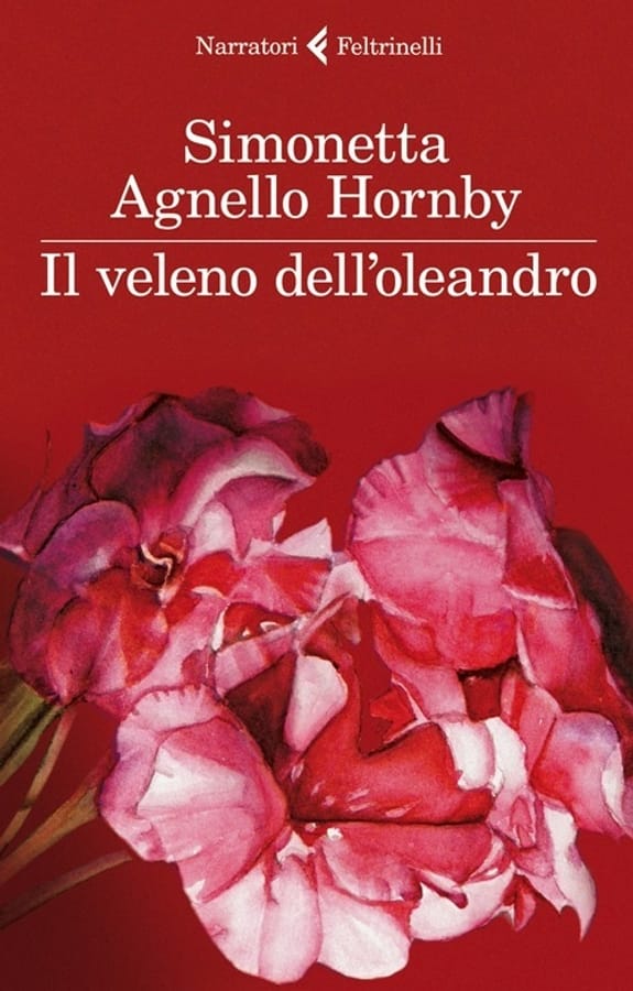 Il veleno dell'oleandro di Simonetta Agnello Hornby