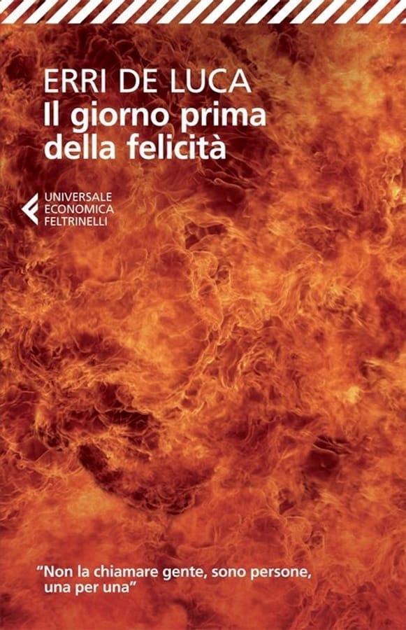 Il giorno prima della felicità di Erri De Luca