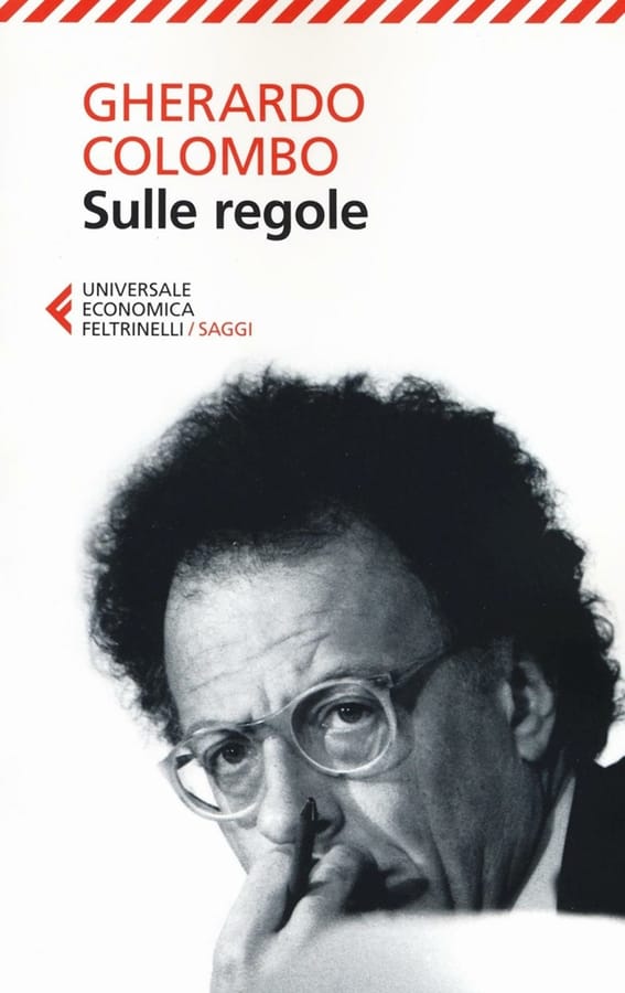Sulle regole di Gherardo Colombo
