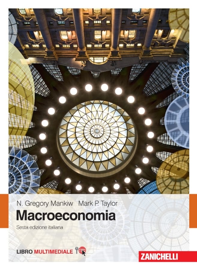 Macroeconomia. Con e-book di N. Gregory Mankiw