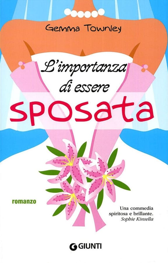 L'importanza di essere sposata di Gemma Townley