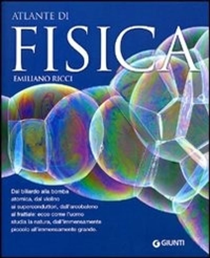 Atlante di fisica di Emiliano Ricci