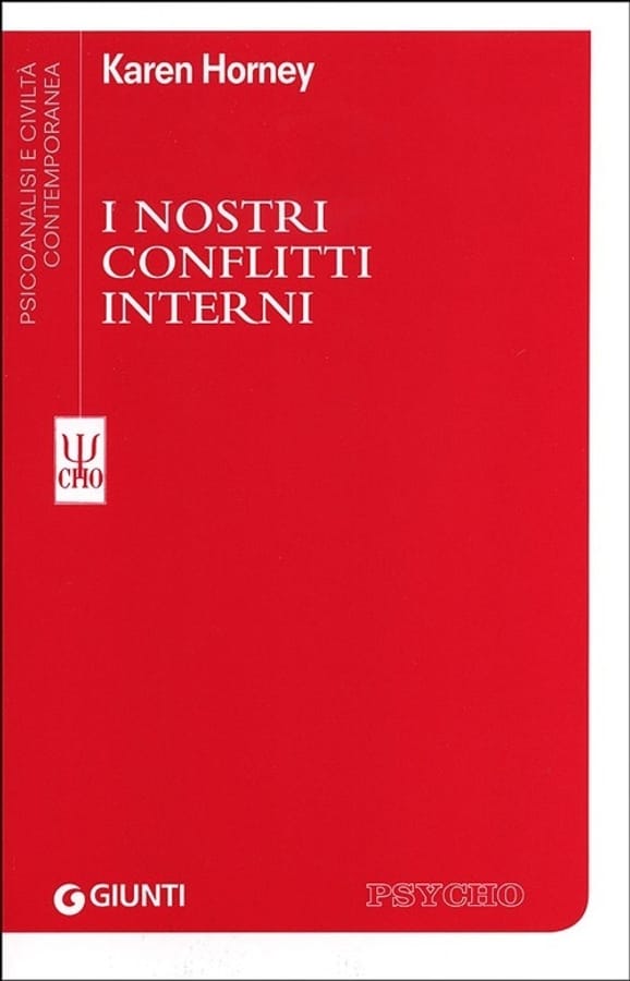 I nostri conflitti interni di Karen Horney