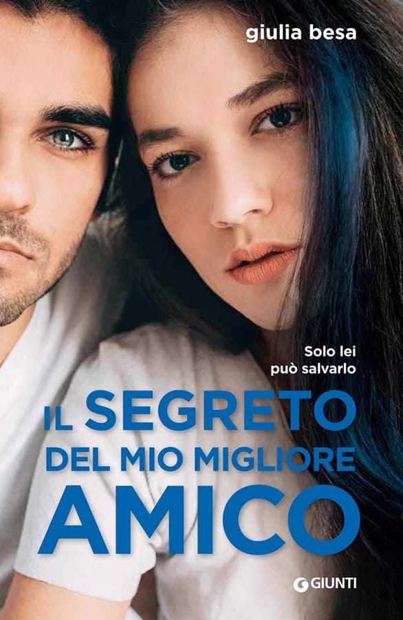 Il segreto del mio migliore amico di Giulia Besa