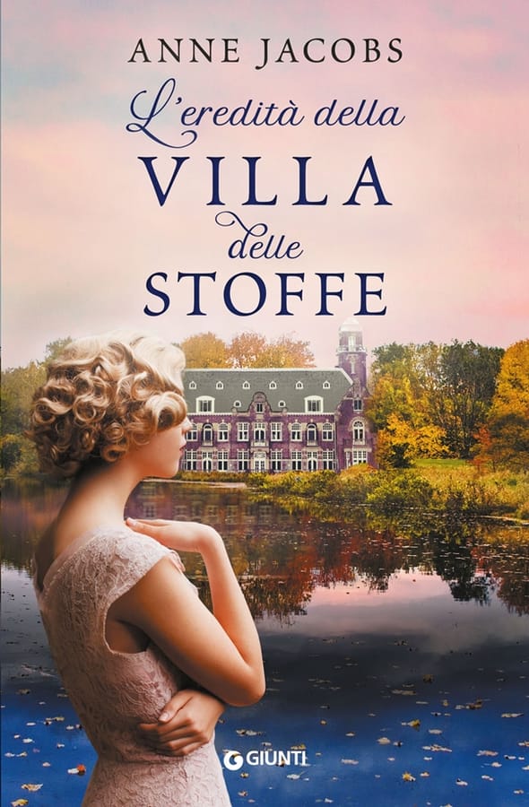 L' eredità della Villa delle Stoffe di Anne Jacobs