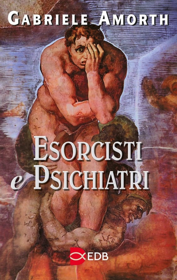 Esorcisti e psichiatri di Gabriele Amorth