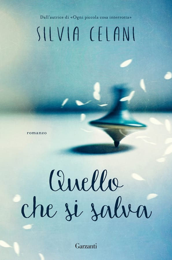 Quello che si salva di Silvia Celani