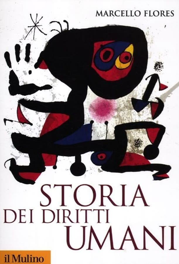 Storia dei diritti umani di Marcello Flores
