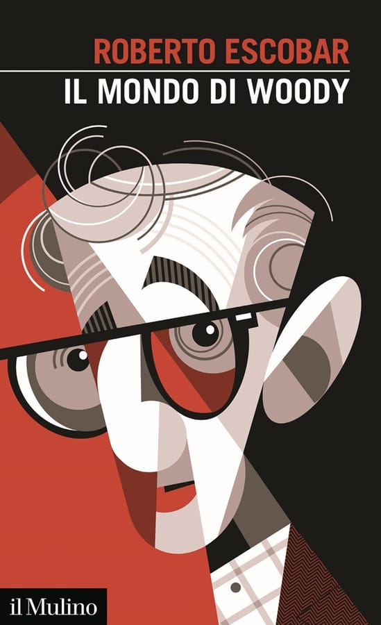 Il mondo di Woody di Roberto Escobar