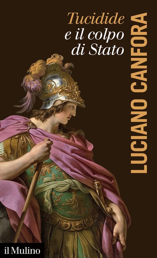 Tucidide e il colpo di stato di Luciano Canfora