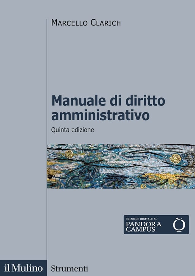 Manuale di diritto amministrativo di Marcello Clarich