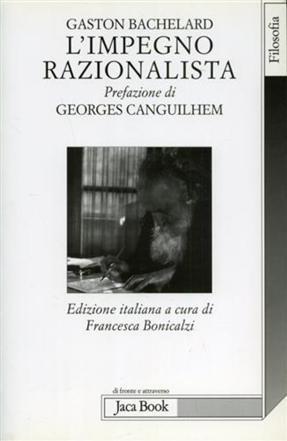 L' impegno razionalista di Gaston Bachelard