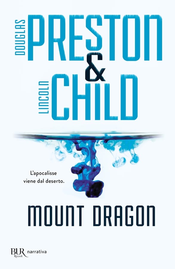Mount Dragon di Douglas PrestonLincoln Child