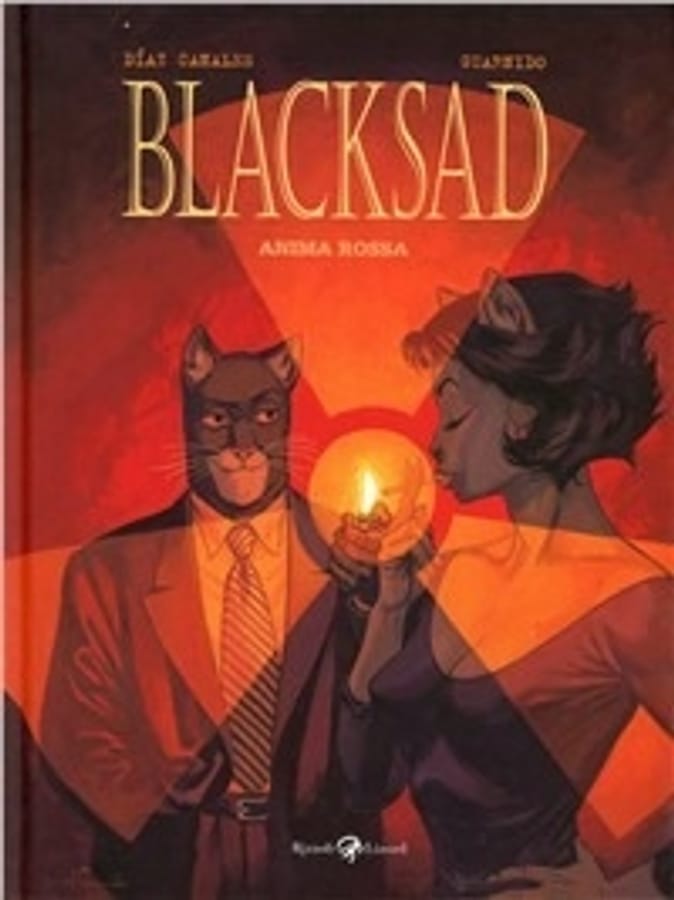 Anima rossa. Blacksad di Juan Díaz CanalesJuanjo Guarnido