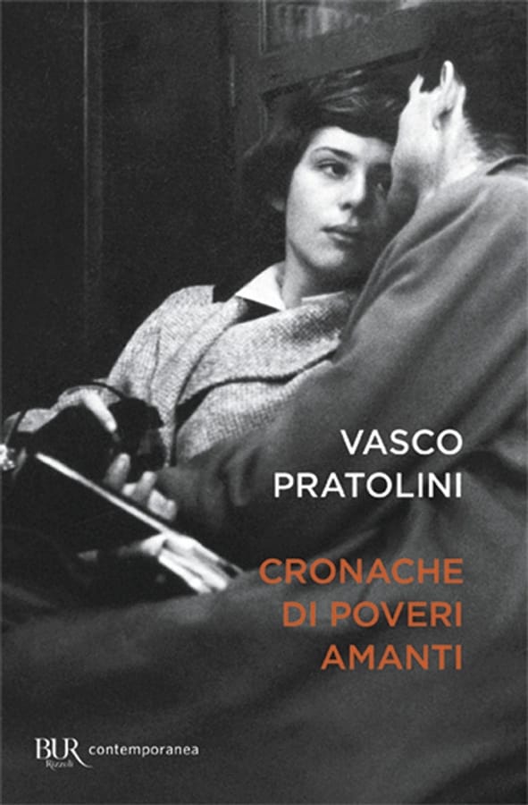 Cronache di poveri amanti di Vasco Pratolini