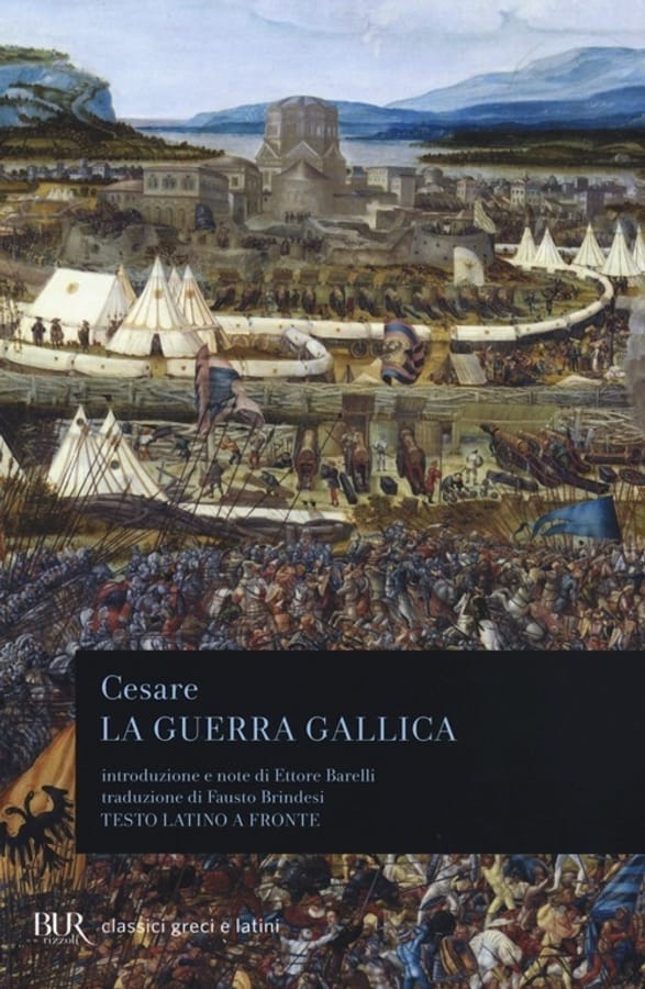 La guerra gallica. Testo latino a fronte di Gaio Giulio Cesare