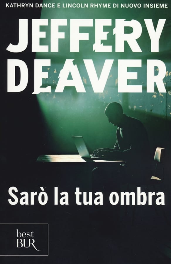 Sarò la tua ombra di Jeffery Deaver