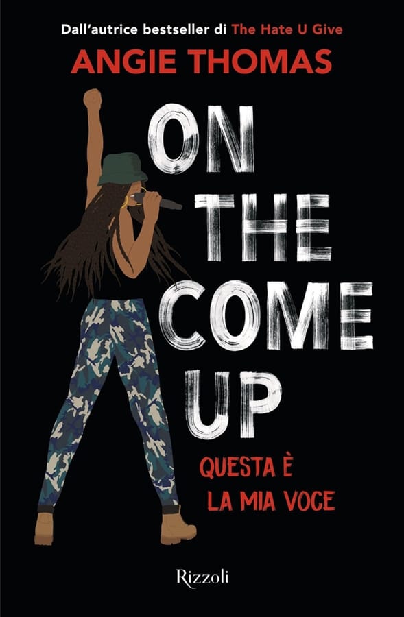 On the come up. Questa è la mia voce di Angie Thomas
