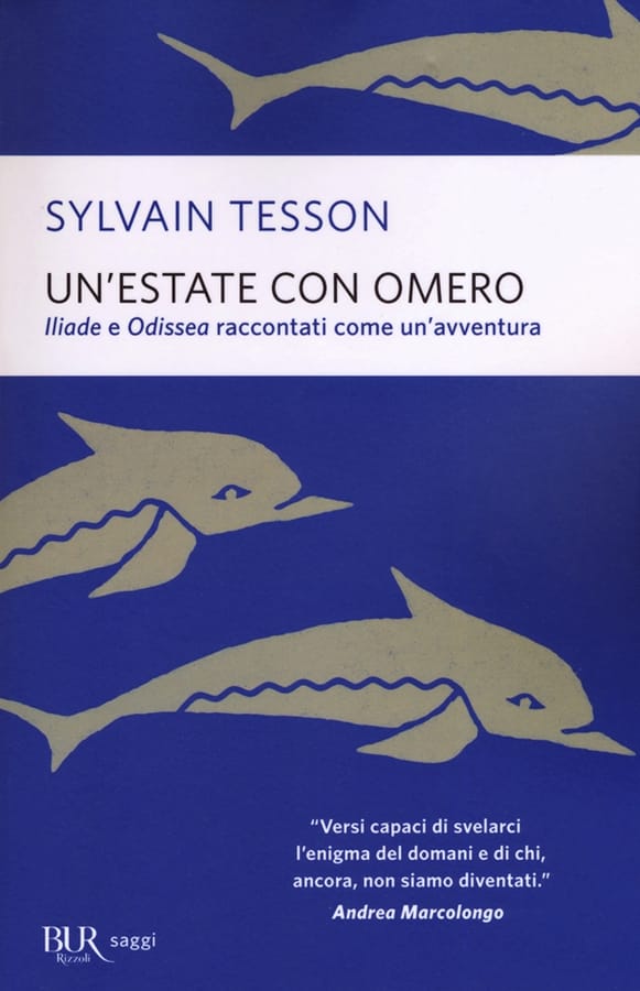 Un'estate con Omero di Sylvain Tesson