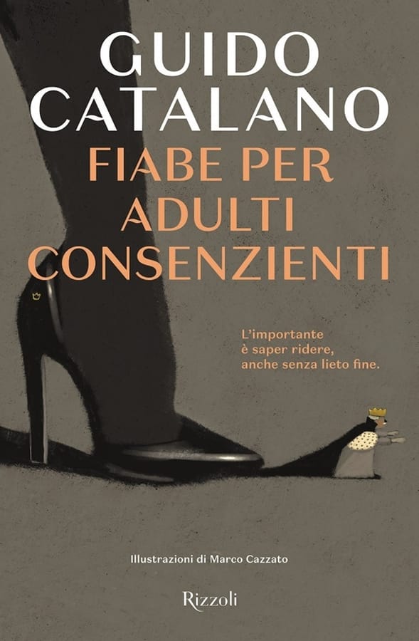 Fiabe per adulti consenzienti di Guido Catalano