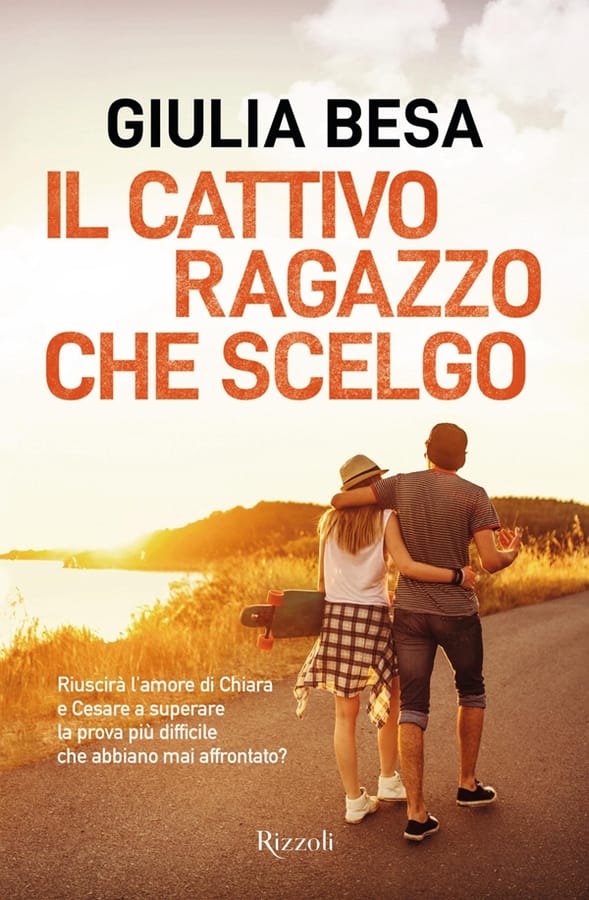Il cattivo ragazzo che scelgo di Giulia Besa