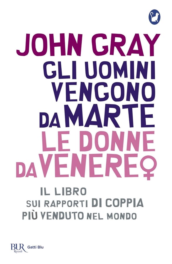 Gli uomini vengono da Marte, le donne da Venere di John Gray