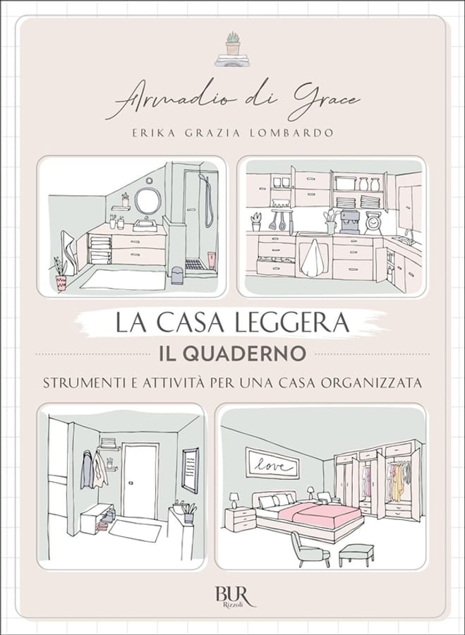 La casa leggera. Il quaderno di Erika Grazia Lombardo