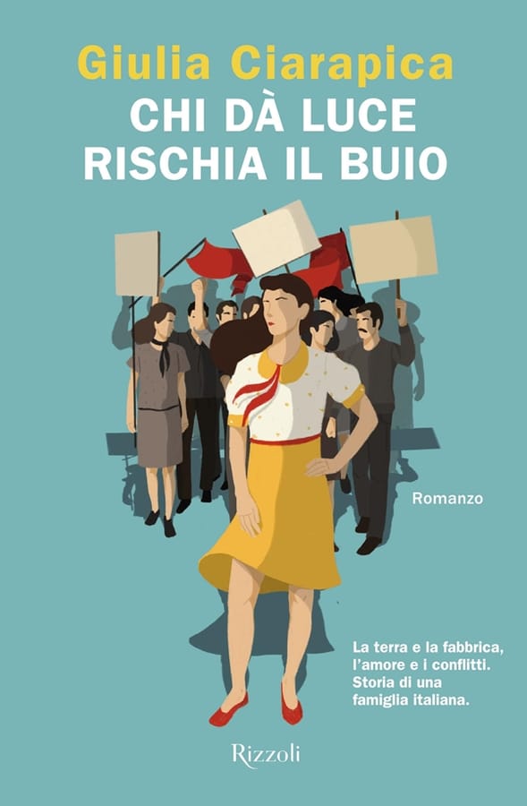 Chi dà luce rischia il buio di Giulia Ciarapica