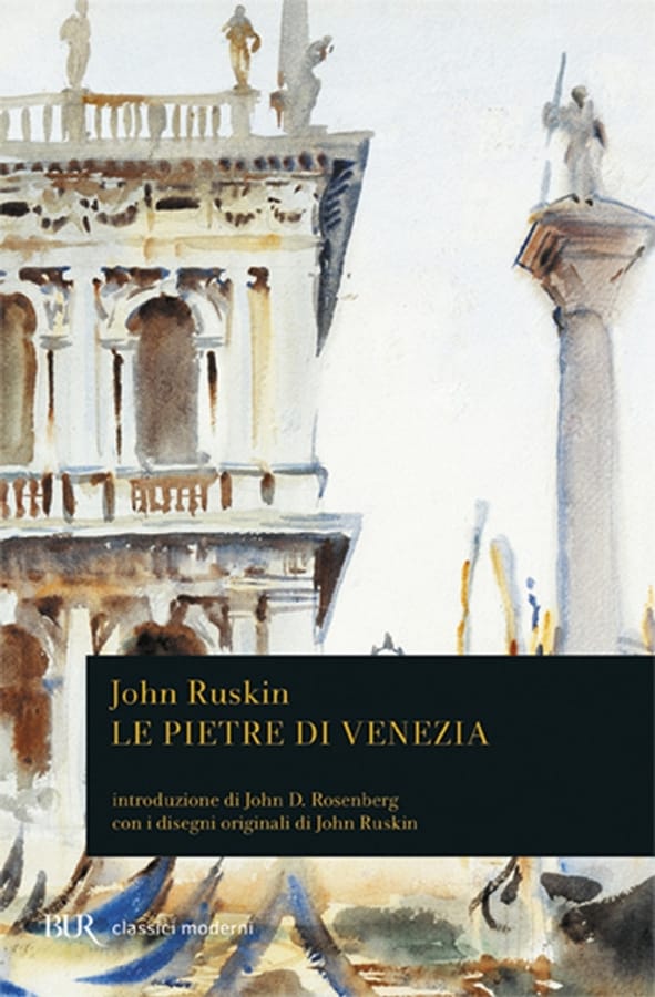 Le pietre di Venezia di John Ruskin