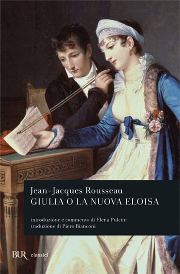 Giulia o la nuova Eloisa di Jean-Jacques Rousseau