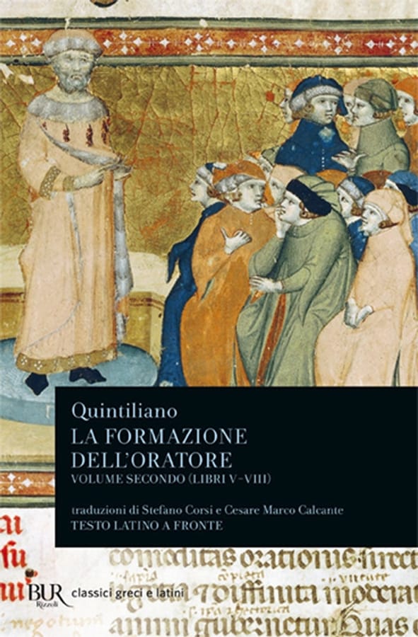La formazione dell'oratore. Vol. 2: Libri 5-8 di Marco Fabio Quintiliano