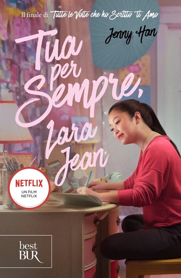 Tua per sempre, Lara Jean di Jenny Han
