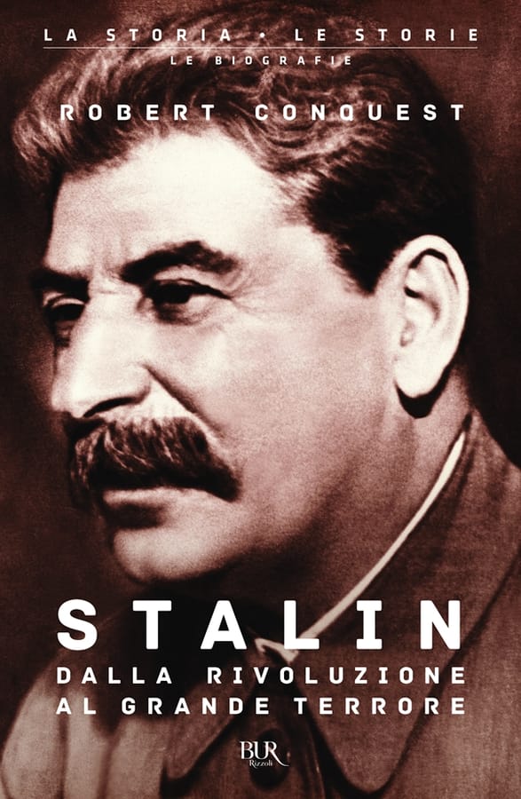 Stalin. Dalla rivoluzione al grande terrore di Robert Conquest