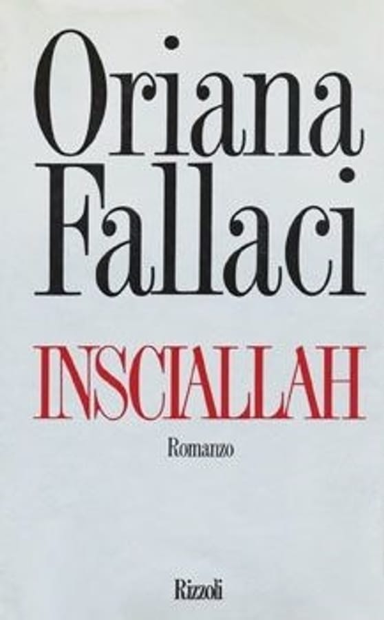 Insciallah di Oriana Fallaci