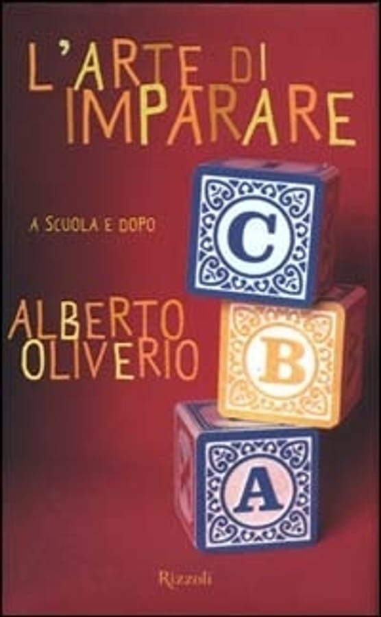 L'arte di imparare di Alberto Oliverio