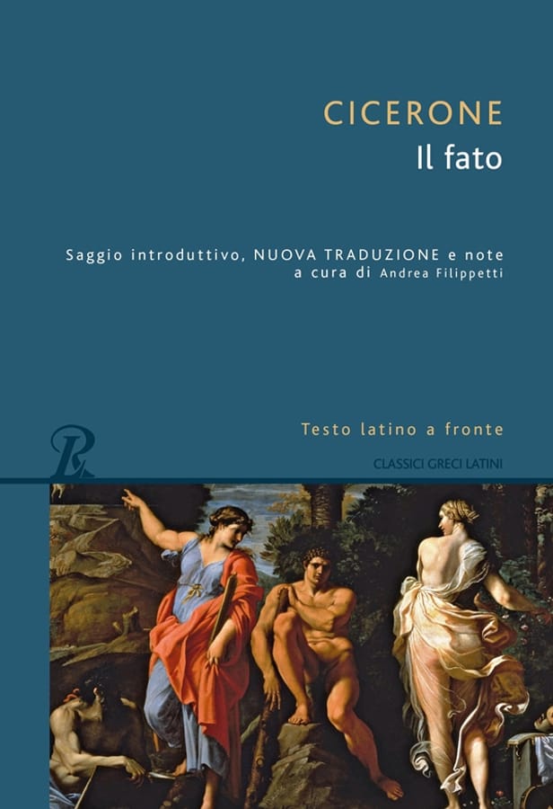 Il fato. Testo latino a fronte di Marco Tullio Cicerone