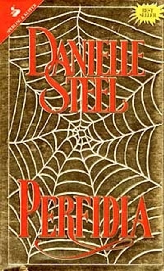 Perfidia di Danielle Steel