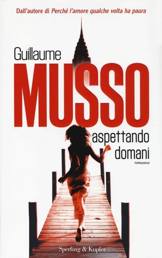 Aspettando domani di Guillaume Musso